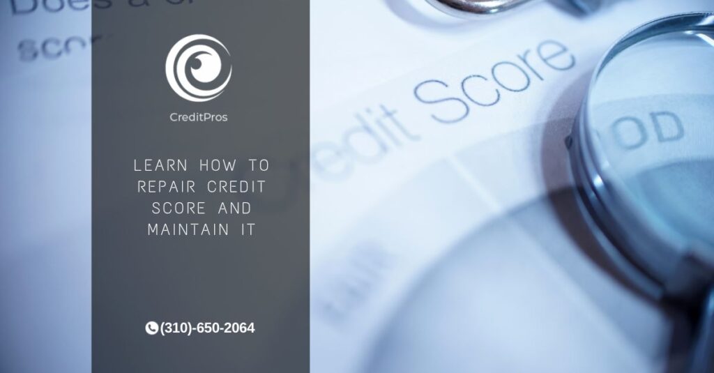 How to Repair Credit Score