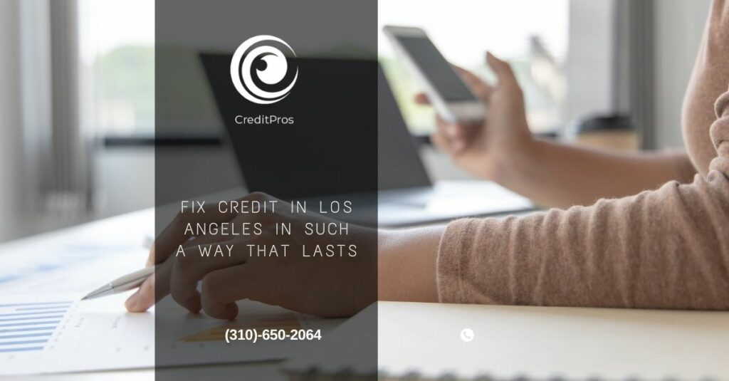 Fix Credit Los Angeles